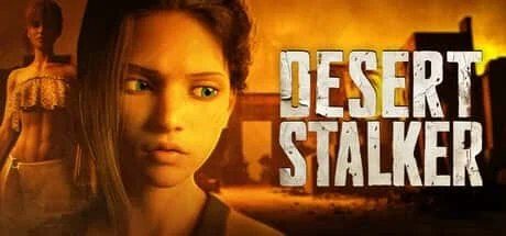 沙漠追猎者_Desert Stalker 章节事件 展示图 3